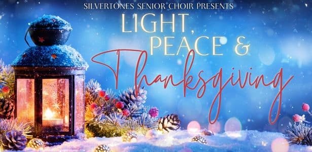  Silvertones' Light, Peace, and Thanksgiving